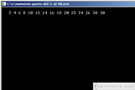 Visualización en pantalla del programa Números pares del 1 al 30, resuelto en lenguaje C.