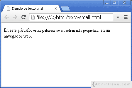 Visualización del archivo texto-small.html en Google Chrome, donde se muestra texto más pequeño con small.