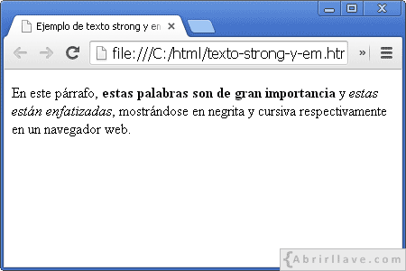 Visualización del archivo texto-strong-y-em.html en Google Chrome, donde se muestra texto de gran importancia y texto enfatizado.