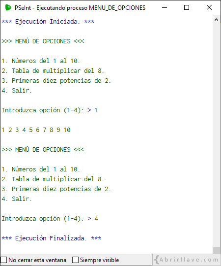 Ejemplo de salida por pantalla del programa MENÚ DE OPCIONES escrito en pseudocódigo (con procedimientos) usando PSeInt.