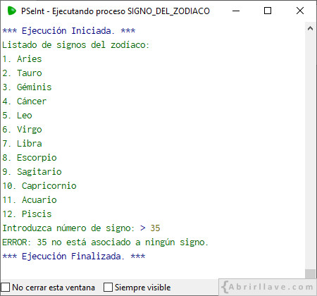 Ejemplo de salida por pantalla del programa SIGNO DEL ZODÍACO escrito en pseudocódigo (con alternativa múltiple) usando PSeInt (ERROR).